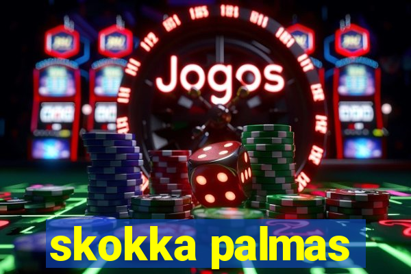 skokka palmas